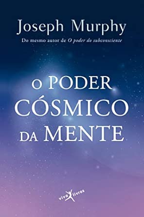O poder cósmico da mente (edição de bolso)