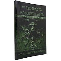 The House on the Borderland
