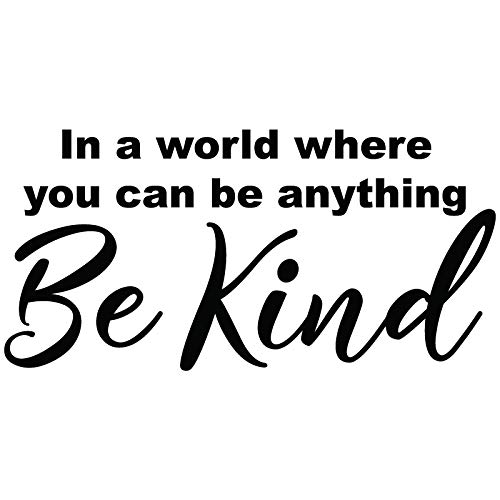 24"x12" in A World Where You Can Be Anything Be