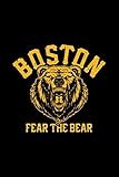  Fear The Bear Hockey Beware Of Boston Sports Fan Bruin Gift Pullover Hoodie: Journal, Lined Notebook, 120 Blank Pages, Journal, 6x9 Inches, Matte Finish Cover