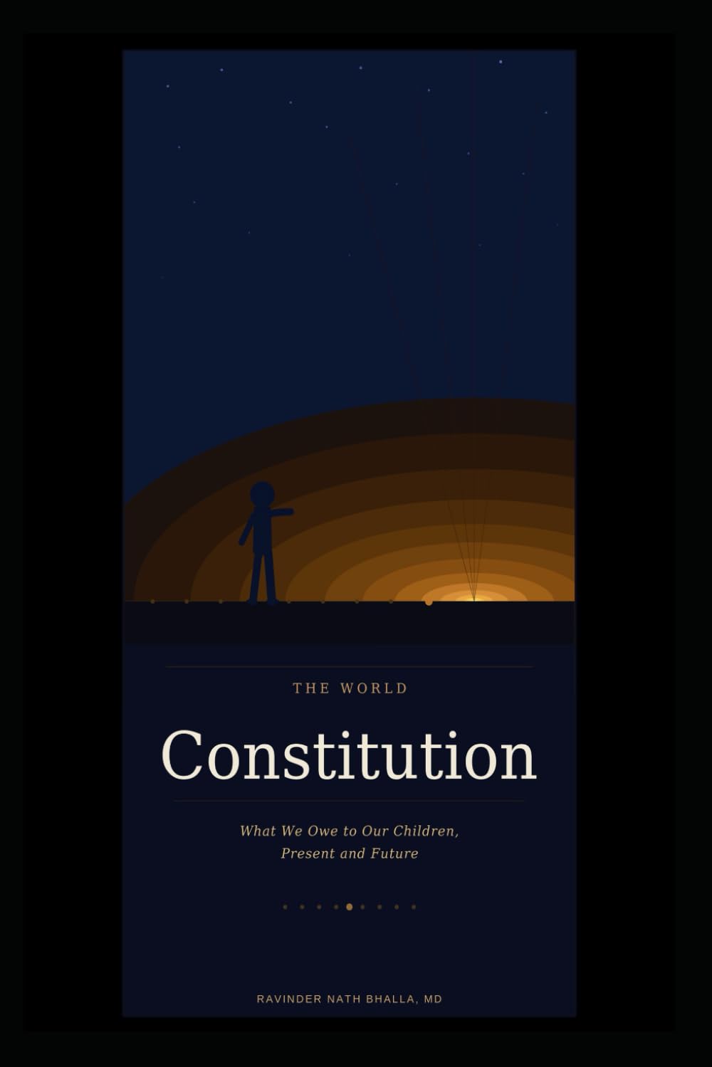 The World Constitution: What We Owe to Our Children, Present and Future