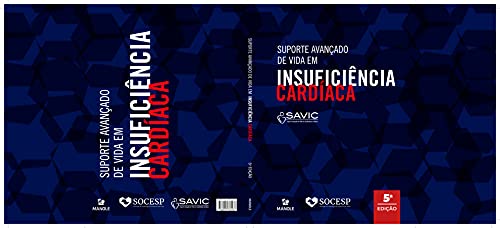 Suporte avançado de vida em insuficiência cardíaca: SAVIC
