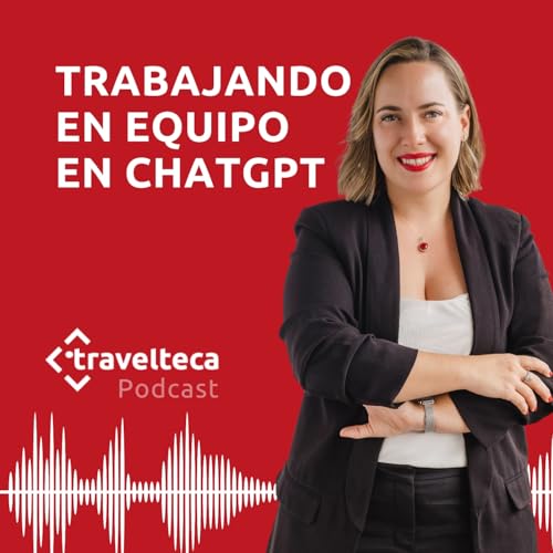 282: C&oacute;mo trabajar en equipo usando ChatGPT