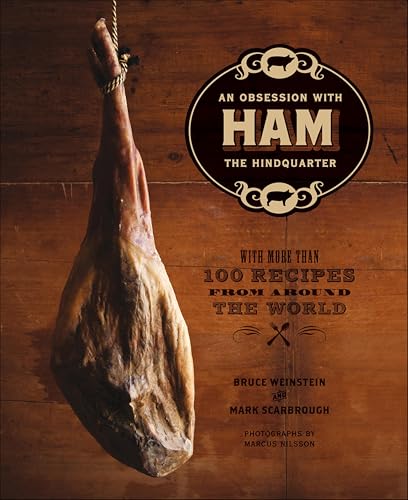 Ham: An Obsession with the Hindquarter
