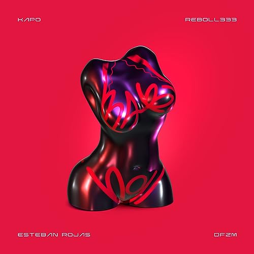 Kapo, Reboll333 & Esteban Rojas feat. DFZM