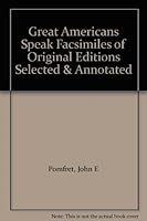 Great Americans Speak Facsimiles of Original Editions Selected & Annotated B004RDI76K Book Cover