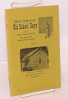 Paperback Don Diego's Old School Days [Unknown] Book