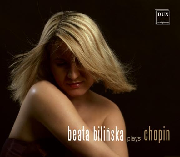 Beata Bilinska Plays Chopin