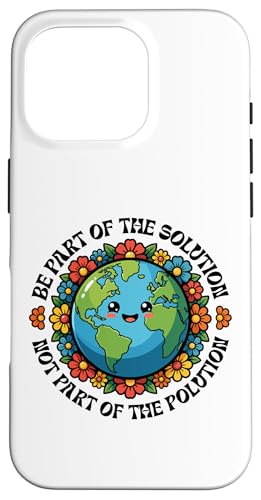 Earth Day Be Of The Solution���ی�̈ꕔ �X�}�z�P�[�X iPhone 16 Pro �p
