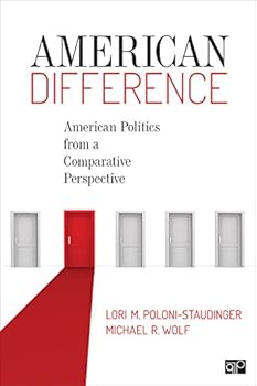 Paperback American Difference: American Politics from a Comparative Perspective Book