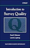 Introduction to Survey Quality (Wiley Series in Survey Methodology)