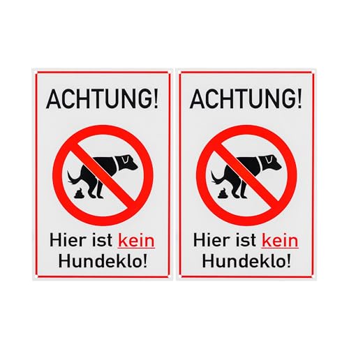 Verbotsschild ACHTUNG! Hier ist kein Hundeklo!, 2 Stück, 30 x 20 cm, 1 mm starkes PVC Schild mit Bohrlöchern, Schilder kein Hundeklo, Hinweisschild Verbot Hund, Hundekot Warnhinweis, Warnschild Dog