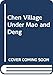 Chen Village under Mao and Deng, Expanded and Updated edition
