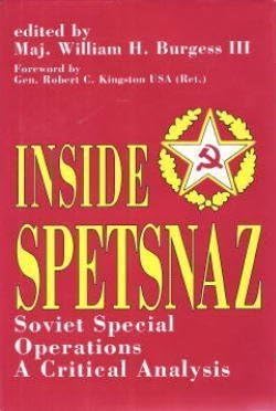 Inside Spetsnaz: Soviet Special Operations : A Critical Analysis by Kirsten Amundsen (1989-12-06)