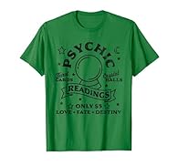 This design is in the retro vintage style of a Psychic Fortune Teller Sign. It reads "Psychic Readings - Tarot Cards - Crystal Ball - Love Fate Destiny" This vintage tee is perfect for any fortune teller, Tarot Reader, Crystal Ball Gazer or Palm Read...