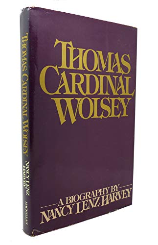 Thomas Cardinal Wolsey 0025486004 Book Cover
