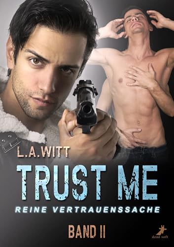 Trust me - reine Vertrauenssache (German Edition)