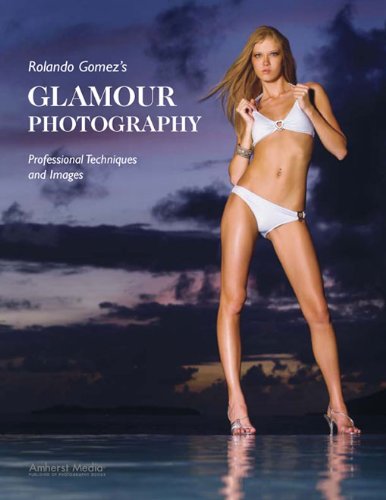 Rolando Gomez's Glamour Photography: Professional Techniques and Images