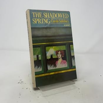 Hardcover The shadowed spring Book