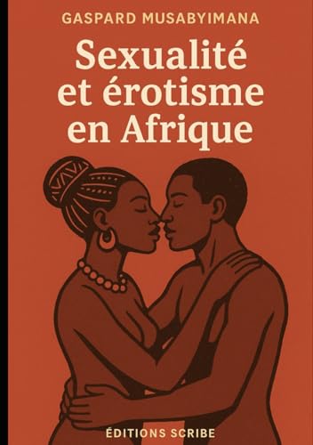 Erotisme et sexualité en Afrique