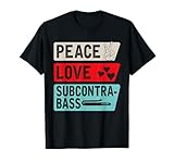 Joueurs de saxophone sous-contrebasse Peace Love T-Shirt...