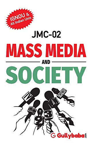 JMC-02 MASS MEDIA And SOCIETY