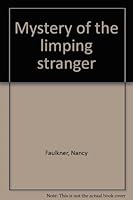Mystery of the Limping Stranger B0006BPZC6 Book Cover