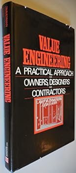 Hardcover Value engineering: A practical approach for owners, designers, and contractors Book