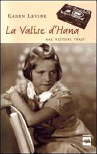 La Valise D'Hana [French] 2894286384 Book Cover
