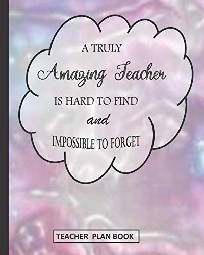 A Truly Amazing Teacher Is Hard to Find and Imp... 1080283285 Book Cover