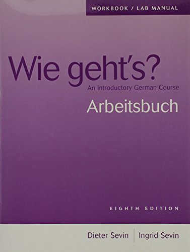 Workbook/Lab Manual for Wie geht’s?: An Introductory German Course, 8th
