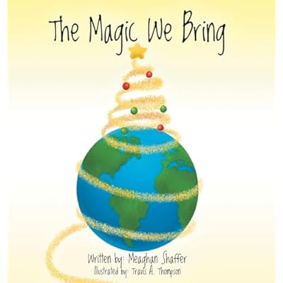 The Magic We Bring