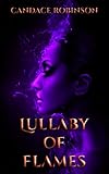 Lullaby of Flames (Campfire Fantasy Tales Book 1)