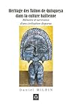  Héritage des Taïnos de Quisqueya dans la culture haïtienne: Mémoire et survivance d’une civilisation disparue