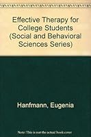 Effective Therapy for College Students: Alternatives to Traditional Counseling# (Social and Behavioral Sciences Series) 0875893716 Book Cover