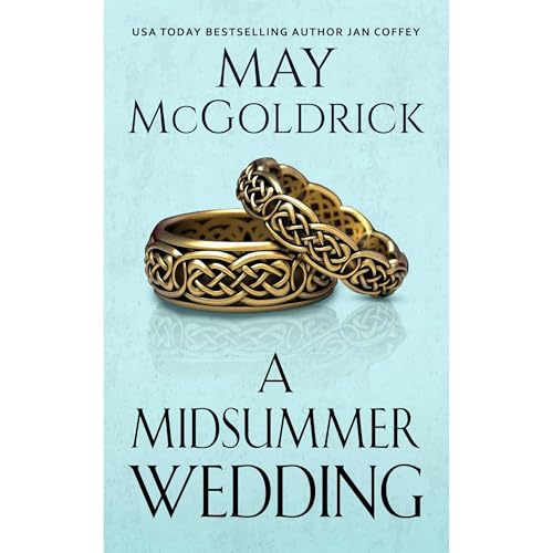May McGoldrick, Jan Coffey's A Midsummer Wedding