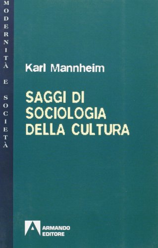 Saggi di sociologia della cultura