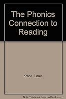 The Phonics Connection to Reading 0615111882 Book Cover