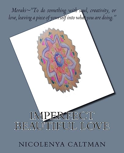 Imperfect Beautiful Love