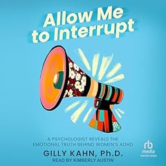 Allow Me to Interrupt Audiolibro Por Gilly Kahn PhD arte de portada