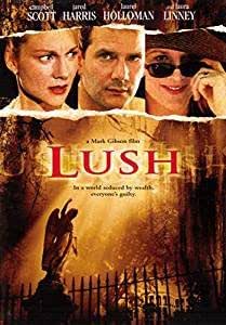 Lush [Import USA Zone 1]: Amazon.fr: Campbell Scott, Laura Linney ...