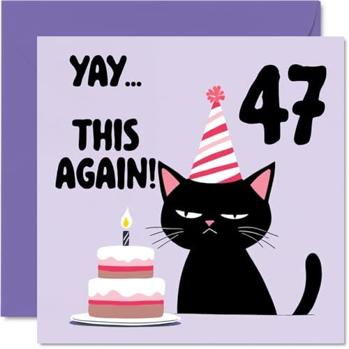 Cartes d'anniversaire 47e ans femmes et hommes Youpi encore