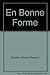En bonne forme;: ReÃÅÃï¿½vision de grammaire francÃÅÃÂ§aise (French Edition)