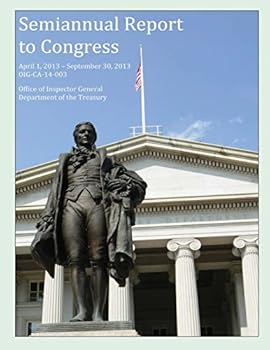 Paperback Semiannual Report to Congress April 1, 2013-September 30, 2013 Book