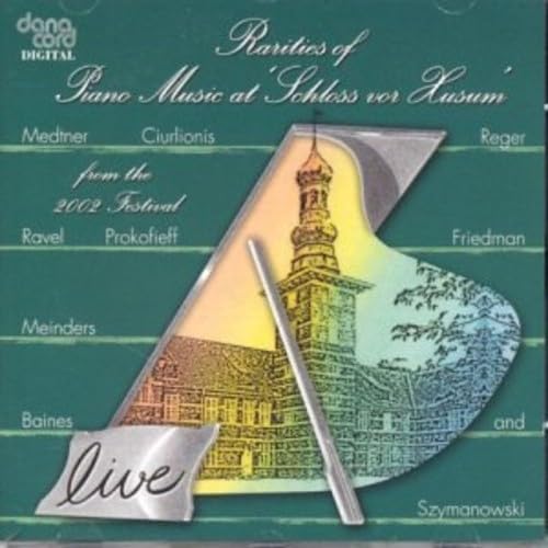 Rarities of Piano Music 2002