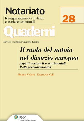 Il ruolo del notaio nel divorzio europeo (Italian Edition)