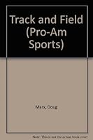 Track and Field (Pro-Am Sports) 0865933456 Book Cover