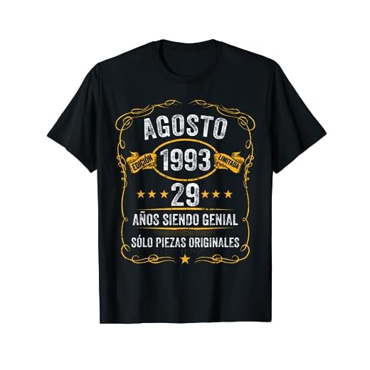 29 Años Cumpleaños Agosto 1993 Hombre Mujer Agosto 1993 29 Camiseta