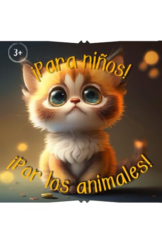 ¡Para niños sobre animales ! (Spanish Edition)
