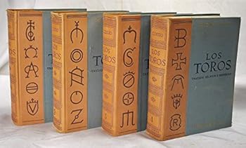 Hardcover Los Toros: Tratado Tecnico e Historico. 4 Volumes Book